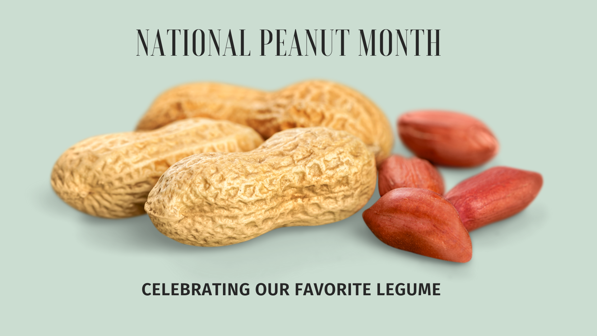March is National Peanut Month